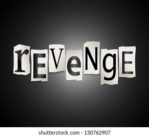 Illustration depicting cutout printed letters arranged to form the word revenge.