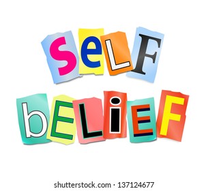 Illustration Depicting Cutout Printed Letters Arranged To Form The Words Self Belief.