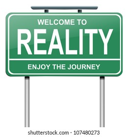 Illustration depicting a green roadsign with a reality concept. White background.