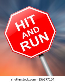 Illustration Depicting A Sign With A Hit And Run Concept.