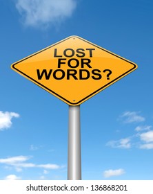 Illustration depicting a sign with a lost for words concept.