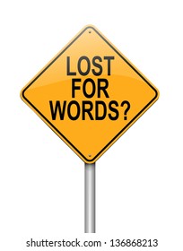 Illustration depicting a sign with a lost for words concept.