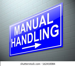 Illustration Depicting A Sign With A Manual Handling Concept.