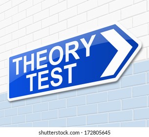 Illustration Depicting A Sign With A Theory Test Concept.