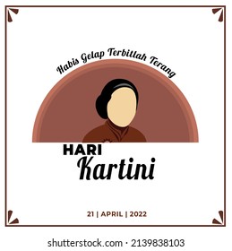 Illustration Of Kartini Day Celebration. After Dark Comes Light Means After Dark Comes Light White Background In Frame.