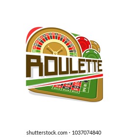 Illustration of logo for Roulette gamble: wheel of american roulette with double zero, colorful chips, inscription title text - roulette, icon with playing table for gambling game, sign for casino.