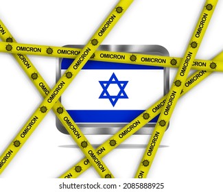 Illustration with a metal Israel flag on white background and yellow ribbons with Omicron virus.