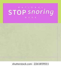 Illustration of national stop snoring week text in purple rectangle over gray and green background. Copy space, healthcare, problems, awareness and treatment concept. - Powered by Shutterstock