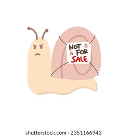 Illustration of a snail with an annoyed face and its shell saying not for sale - Powered by Shutterstock