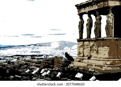 Illustration Of A  Temple Of The Erechtheion With The Famous Caryatid Porch Instead Of Columns In The Acropolis. Athens, Greece