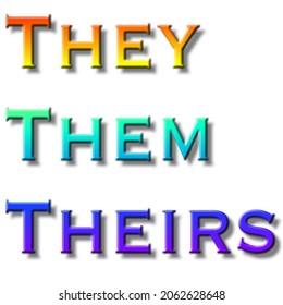 Illustration Of They Them Theirs With Rainbow Filll