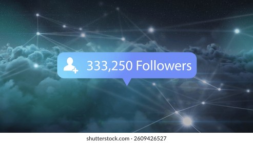 Image of blue social media interface speech bubble with Followers text and numbers growing over network of connections and clouds. Global social media network concept digitally generated image.