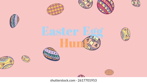 Image of easter eggs and easter egg hunt text. easter, tradition and celebration concept digitally generated image.