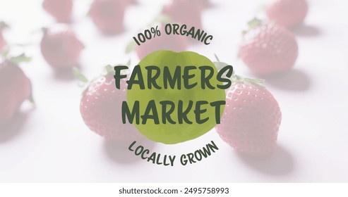 Image of farmers market text over strawberries on pink background. Fruit, healthy diet and vegan fresh food concept digitally generated image. - Powered by Shutterstock