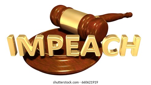 Impeach Law Concept 3d Illustration Stock Illustration 660621919 ...