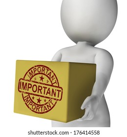 Important Box Showing Significant And High Priority Product Delivery
