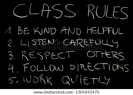 Important class rules (chalk on blackboard)