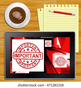 Important On Tablet Showing Essential 3d Illustration