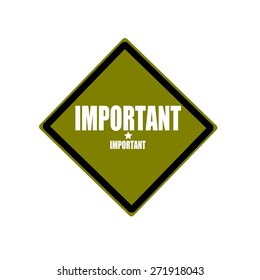 Important white stamp text on green background