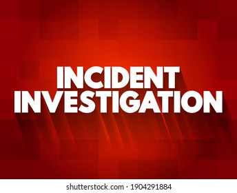 Incident Investigation Process Reporting Tracking Investigating Stock ...