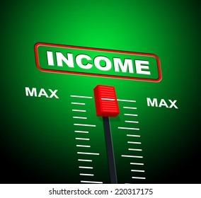 Income Max Indicating Upper Limit And Utmost