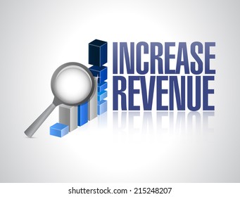 Increase Revenue Business Sign Illustration Design Over A White Background