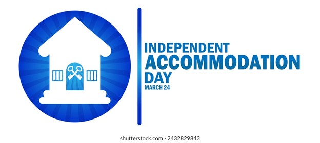 Independent Accommodation Day. Suitable for greeting card, poster and banner. - Powered by Shutterstock