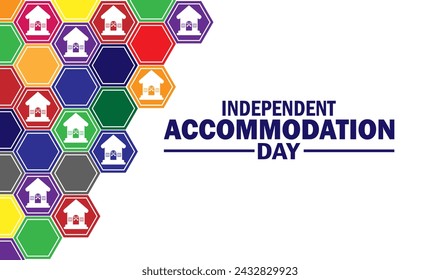 Independent Accommodation Day wallpaper with typography. Independent Accommodation Day, background - Powered by Shutterstock