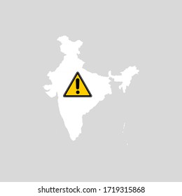 India Map With Caution Sign. Travel Ban. Immigration, Health, Business Risk And Danger In India During Covid 19 Coronavirus Pandemic Concept Illustration
