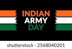 Indian Army Day text with side lines on a black background. Which is observed every year in January to celebrate Indian Army Day.