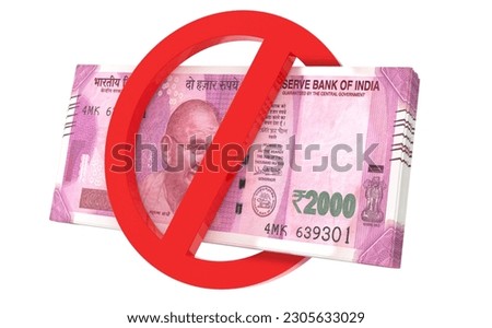 Indian Rupees 2000 Currency Notes Banned, Stopped from Circulation