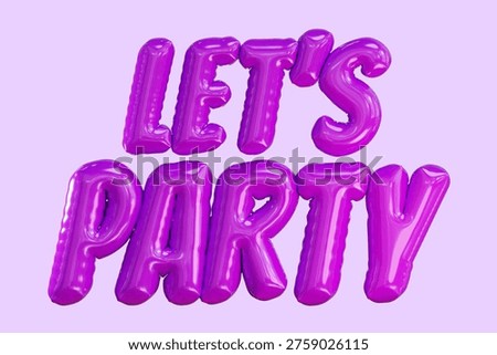 Inflated Let's Party 3D text in glossy shiny finish in purple color. Balloon bubble style typography. Design for social media, blog post, party posters