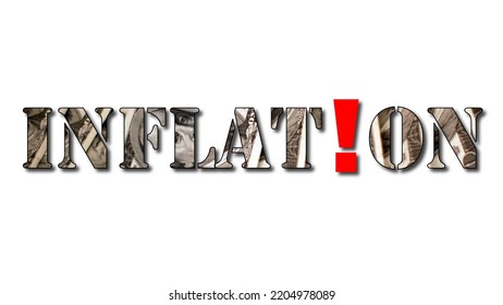 INFLATION Concept Word 1 US Dollar Banknote Money Texture On White Background