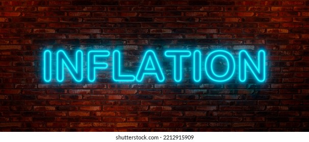 Inflation, Neon Sign Against An Old Brick Wall. The Word 