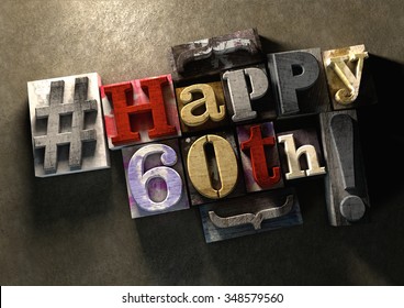 Ink splattered printing wood blocks with grungy Happy 60th birthday typography. Social media hashtag gives a modern edgy graphic design feel. Trendy happy birthday title, for use on birthday card. - Powered by Shutterstock