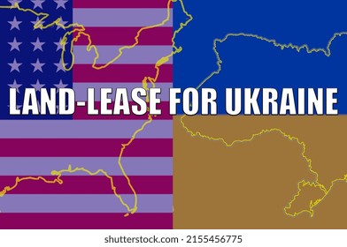 The Inscription Lend-lease On The Flags Of The USA And Ukraine. US Military Assistance Stealing In The Fight Against Russia