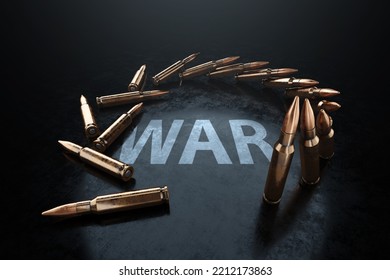 The Inscription War And Bullets, Cartridges On A Dark Background. The Concept Of War, Combat Clash, Armed Conflict. Cartridges For A Rifle. 3D Illustration, 3D Render