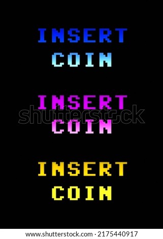An insert coin screen, triple message with different colors, 8 bit retro style.
