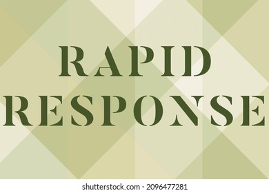 Inspiration Showing Sign Rapid Response. Word Written On Medical Emergency Team Quick Assistance During Disaster Line Illustrated Backgrounds With Various Shapes And Colours.