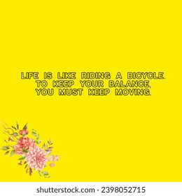 Inspiration words and quotes of life in plain background