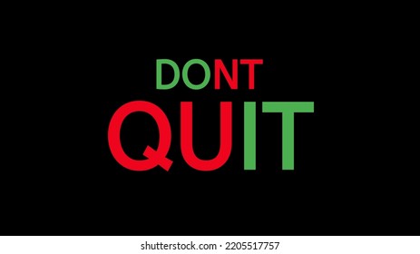 Inspirational Desktop Wallpaper With Black Background- Don't Quit. Do It