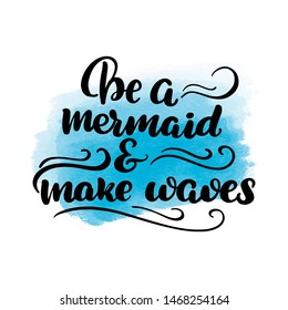 236 Be Mermaid Make Waves Images, Stock Photos & Vectors | Shutterstock