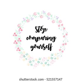 192 Stop comparing yourself Images, Stock Photos & Vectors | Shutterstock