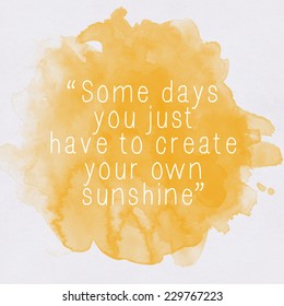 Sunshine Quote Images, Stock Photos & Vectors | Shutterstock