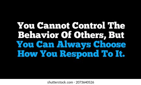 1,852 Life Control Quotes Images, Stock Photos & Vectors 