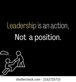 Inspirational Motivational Quote Leadership Action Not Stock ...