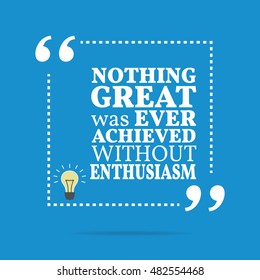 Inspirational Motivational Quote Nothing Great Ever Stock Illustration 