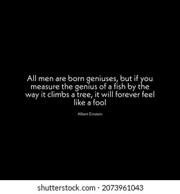 An inspirational quote from Albert Einstein. This was made in Indonesia, November 13, 2021
