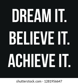 Inspirational Quote Dream Believe Achieve Stock Illustration 1281956647 ...