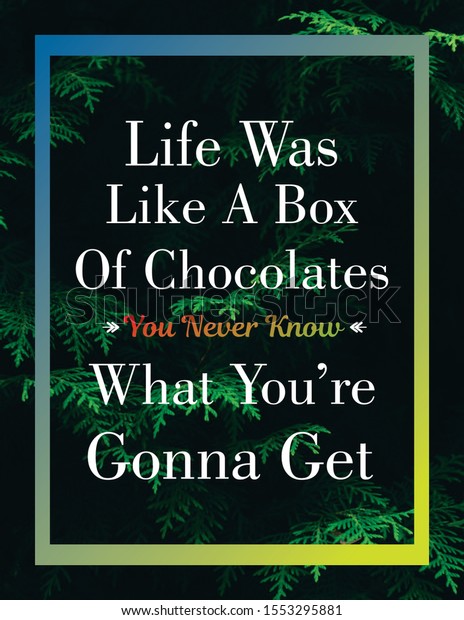 Inspirational Quote Life Like Box Chocolate Stock Illustration